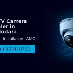CCTV Camera Dealer in Vadodara